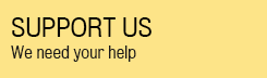 Support Us - We need your help